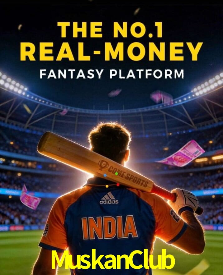 MuskanClub, MuskanClub, Muskan Club, MuskanClub app, MuskanClub apk, MuskanClub download, MuskanClub apk, MuskanClub app, MuskanClub online download, MuskanClub cricket fantasy app